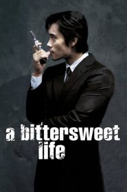 A Bittersweet Life