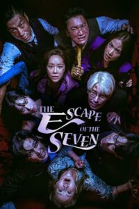 The Escape of the Seven [S01 – S02]